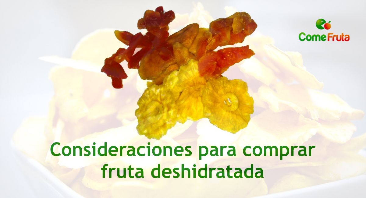 consejos para comprar fruta deshidratada